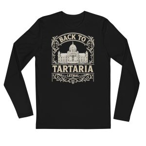 "Back To Tartaria" Long Sleeve Fitted Crew