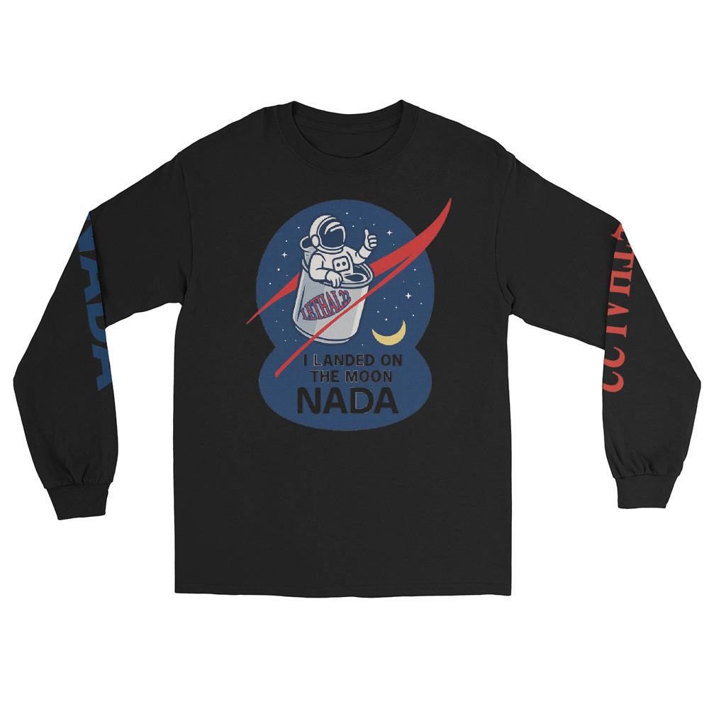 “I Landed On The Moon – NADA” Collector’s Series 🚀 - Long Sleeve Shirt - Image 3