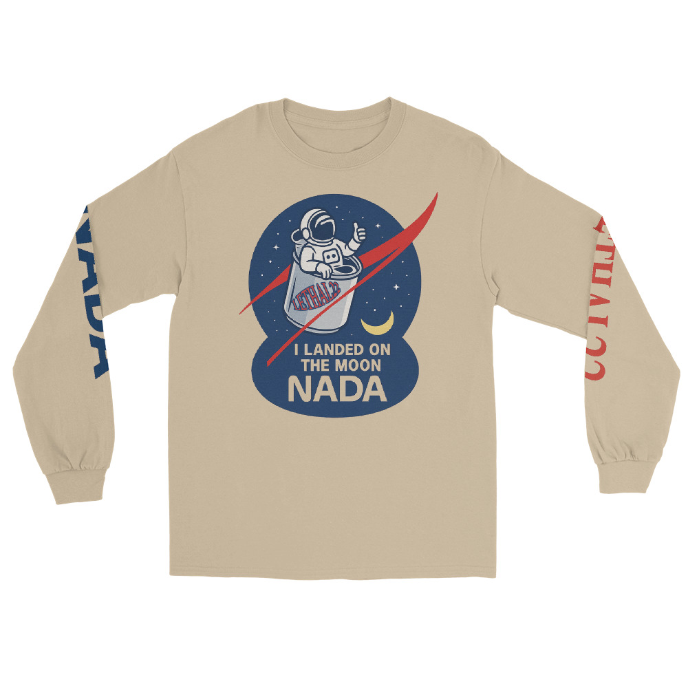 “I Landed On The Moon – NADA” Collector’s Series 🚀 - Long Sleeve Shirt - Image 5