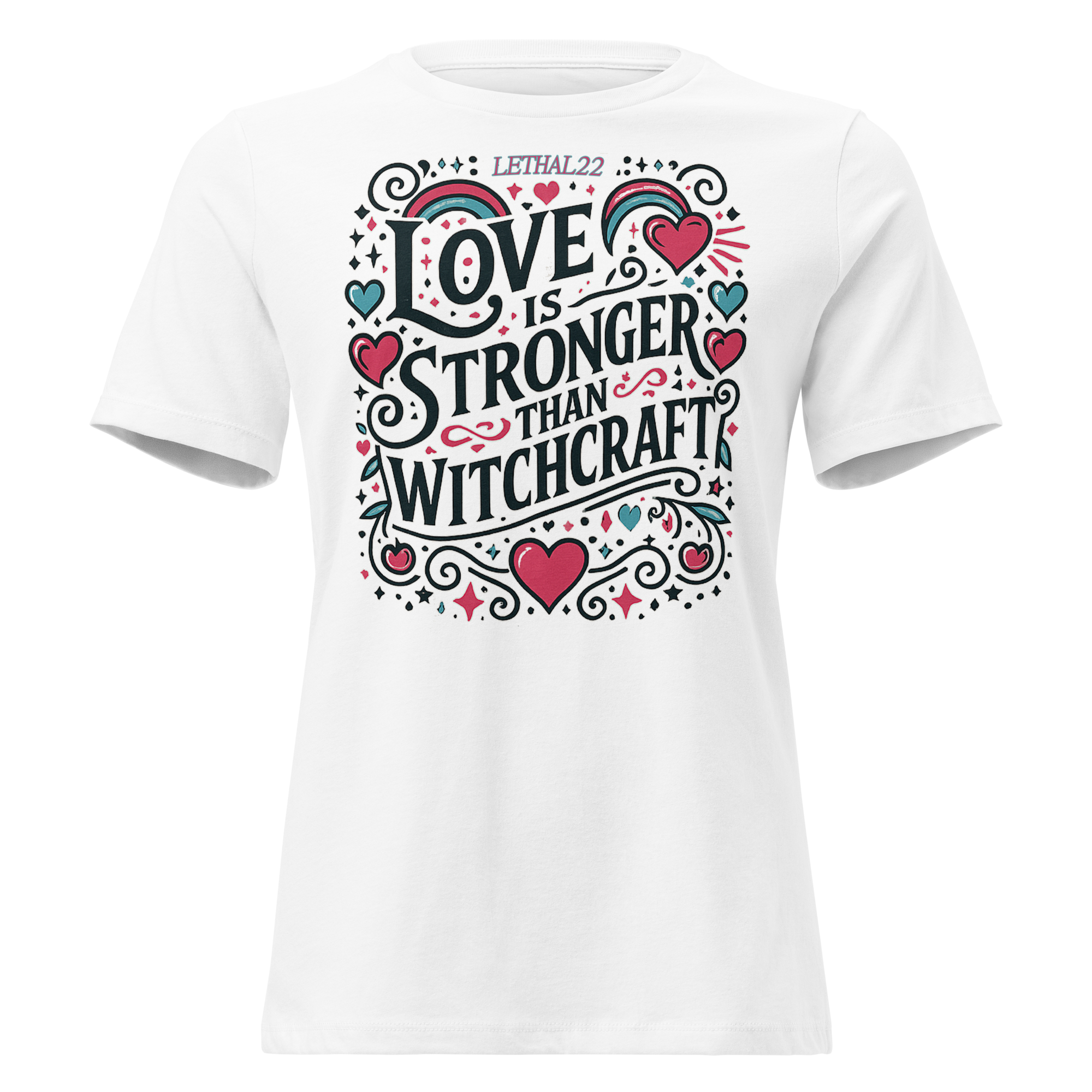Love Is Stronger Than Witchcraft — Women’s Relaxed Tee